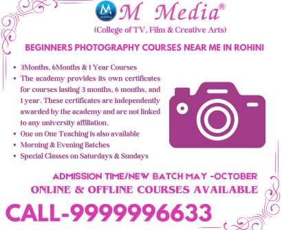 Beginner Photography Courses Near Me In Rohini